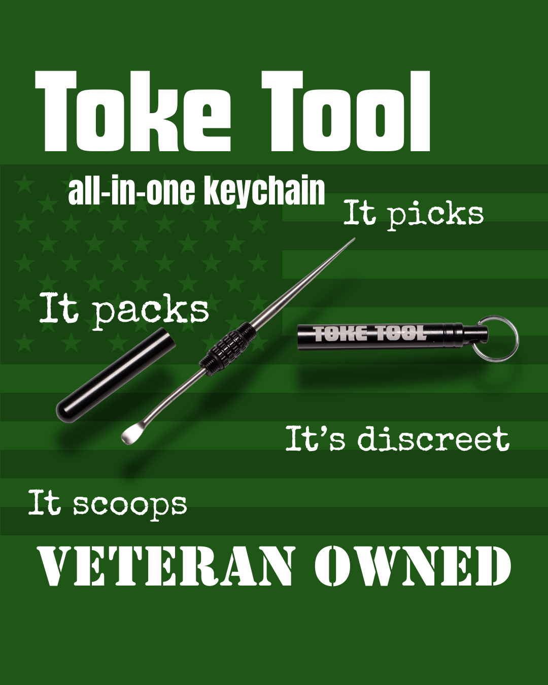 Veterans Edition Toke Tool - Pick, Pack, Scoop - All-in-One Keychain Accessory